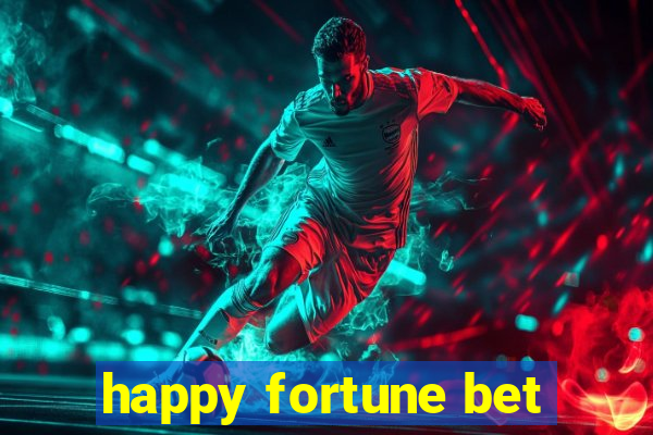 happy fortune bet